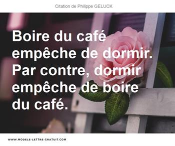 Citations Philippe GELUCK