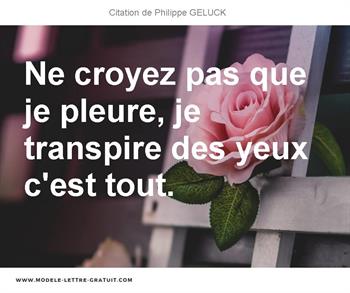 Citations Philippe GELUCK