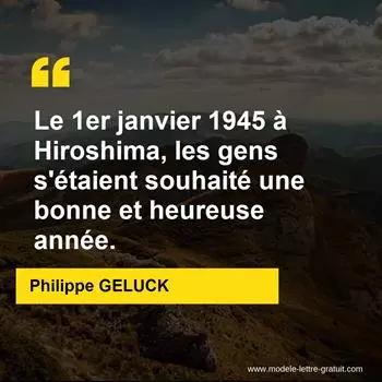 Citation Philippe GELUCK