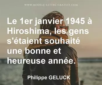 Citation de Philippe GELUCK