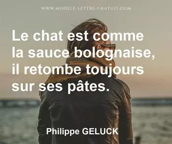 Citation de Philippe GELUCK