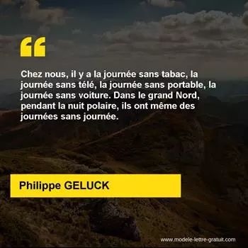 Citation Philippe GELUCK