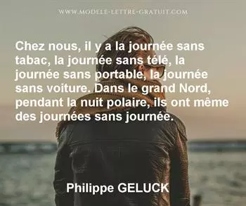 Citation de Philippe GELUCK
