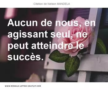 Citations Nelson MANDELA