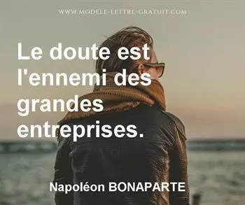 Citation de Napoléon BONAPARTE