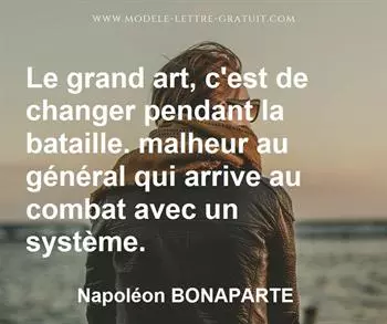 Citation de Napoléon BONAPARTE