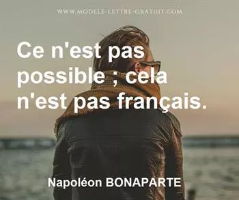 Citation de Napoléon BONAPARTE