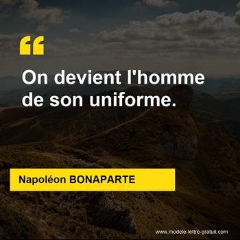 Citation de Napoléon BONAPARTE