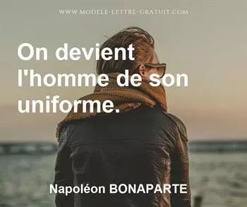 Citation de Napoléon BONAPARTE