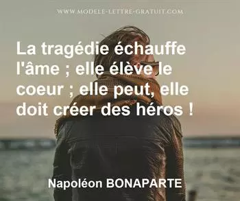Citation de Napoléon BONAPARTE