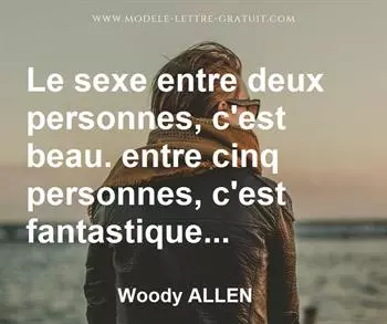 Citation de Woody ALLEN
