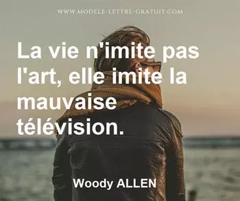 Citation de Woody ALLEN