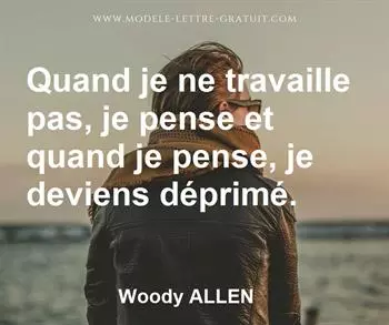 Citation de Woody ALLEN