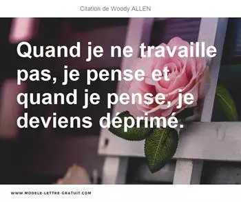 Citations Woody ALLEN