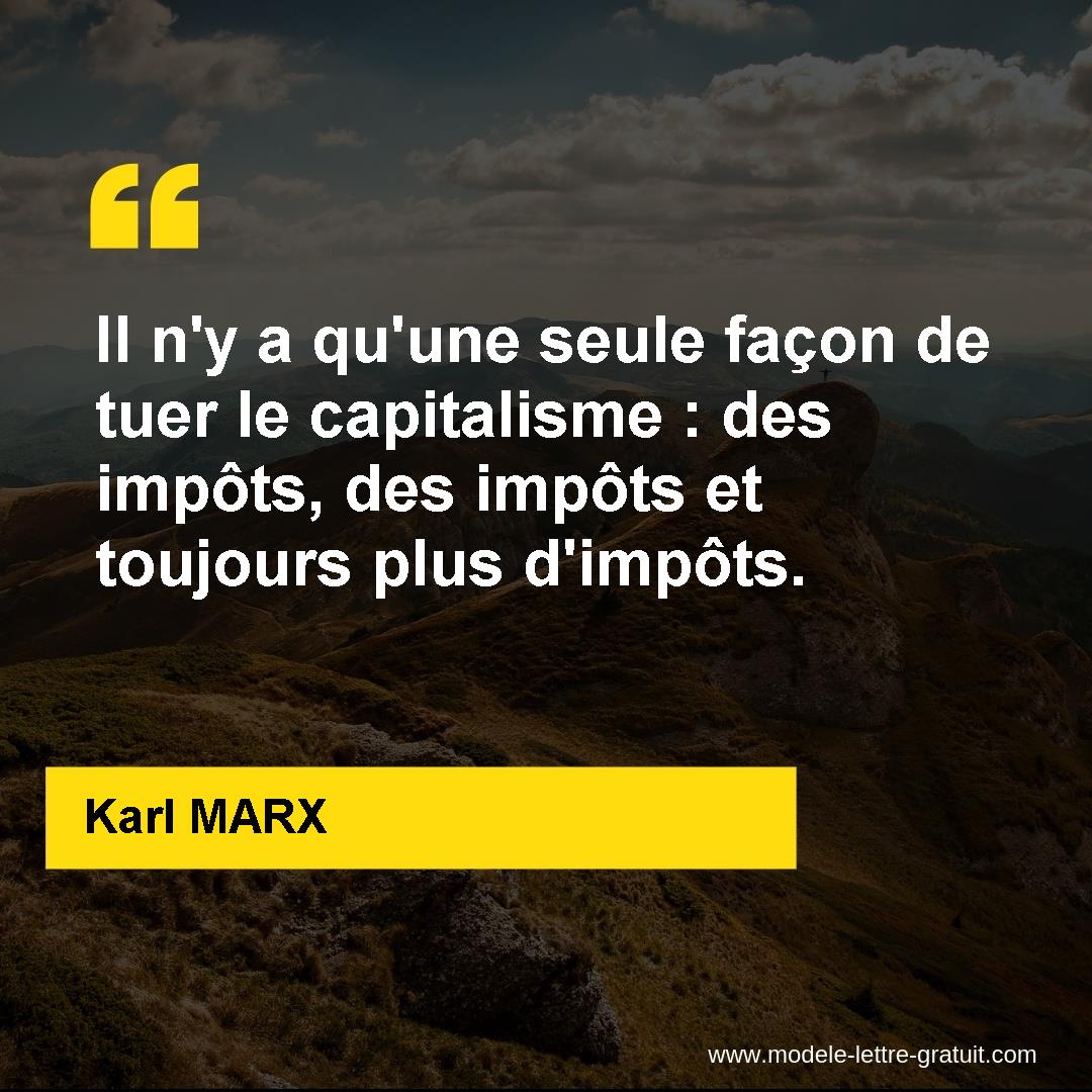 Il N Y A Qu Une Seule Facon De Tuer Le Capitalisme Des Impots Karl Marx