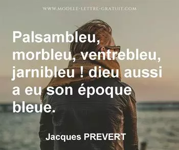 Citation de Jacques PREVERT