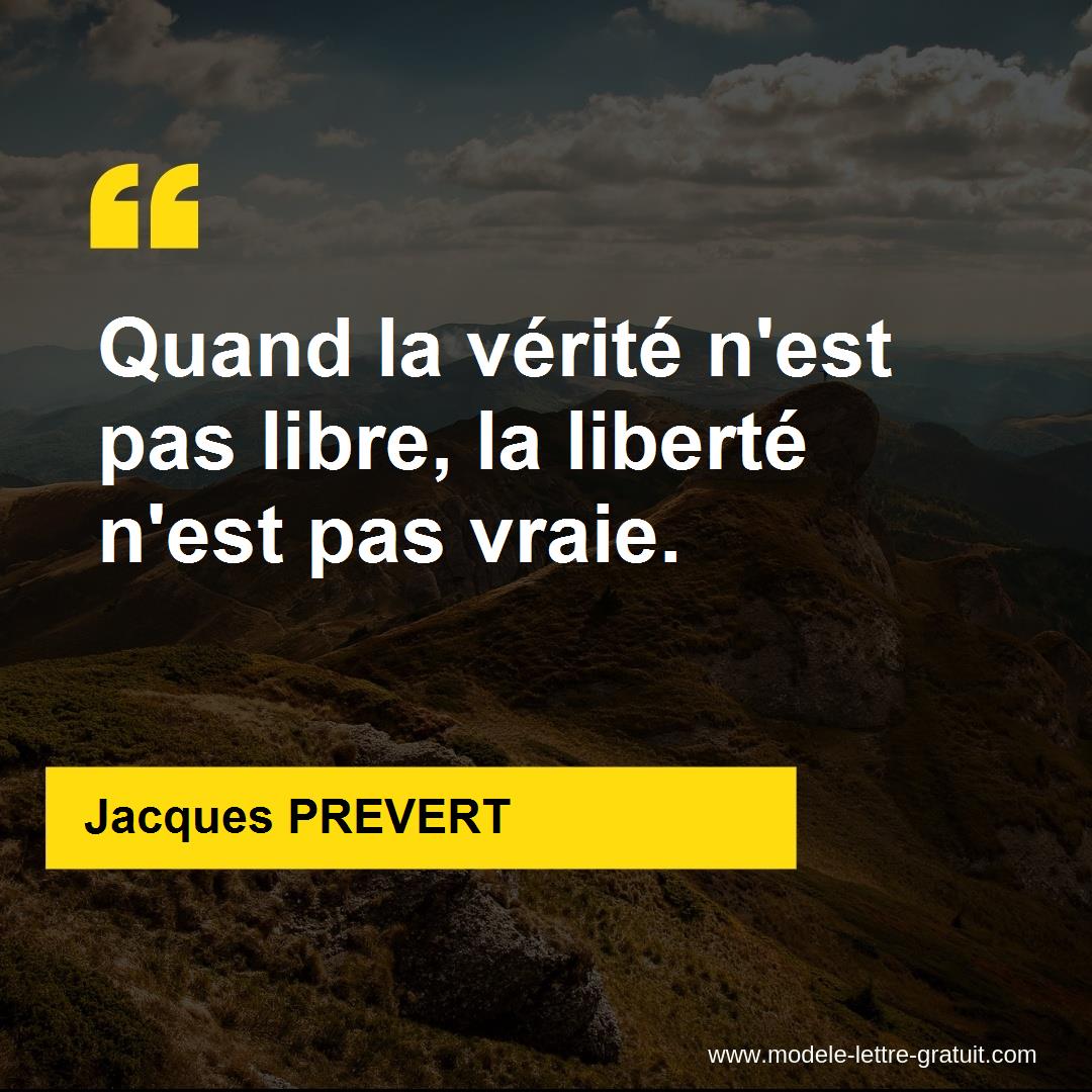 Quand La Verite N Est Pas Libre La Liberte N Est Pas Vraie