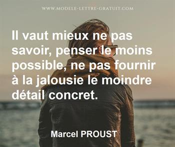 Il Vaut Mieux Ne Pas Savoir Penser Le Moins Possible Ne Pas Marcel Proust
