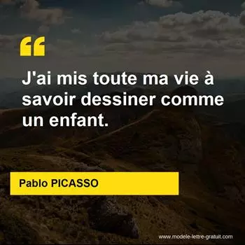 Citation Pablo PICASSO
