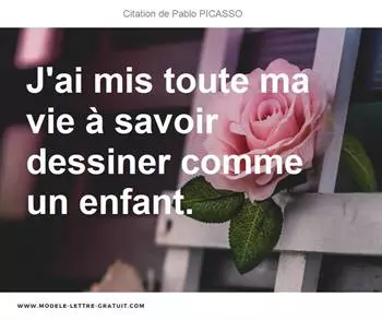 Citations Pablo PICASSO