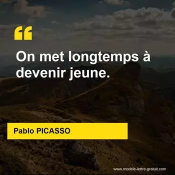 Citation Pablo PICASSO