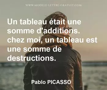 Citation de Pablo PICASSO