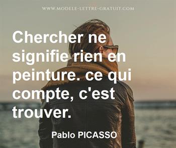 Citation de Pablo PICASSO