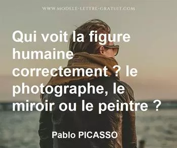Citation de Pablo PICASSO