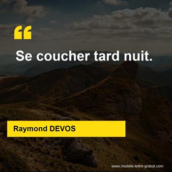Citations Raymond DEVOS