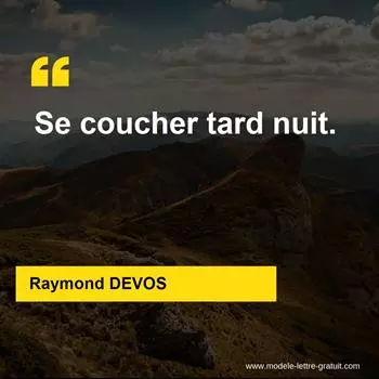 Citation Raymond DEVOS