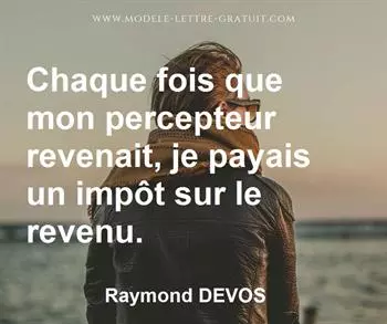 Citation de Raymond DEVOS