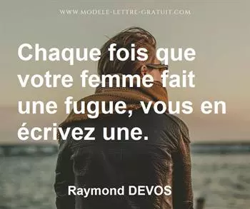 Citation de Raymond DEVOS