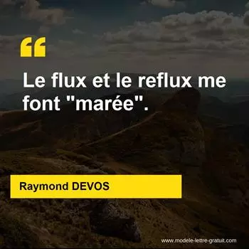 Citation Raymond DEVOS