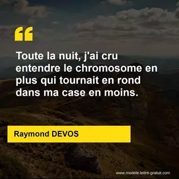 Citation Raymond DEVOS