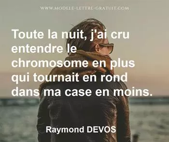 Citation de Raymond DEVOS