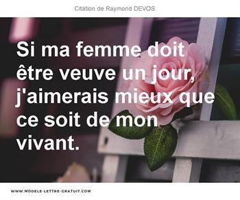 Citations Raymond DEVOS