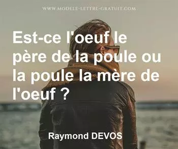 Citation de Raymond DEVOS