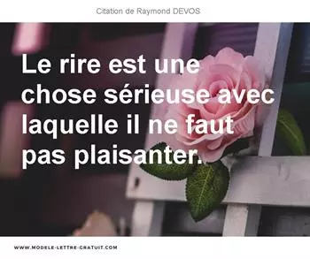 Citations Raymond DEVOS