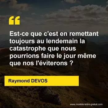 Citation Raymond DEVOS