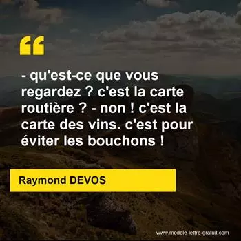 Citation Raymond DEVOS
