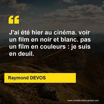 Citation Raymond DEVOS