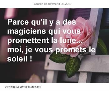 Citations Raymond DEVOS