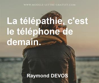 Citation de Raymond DEVOS