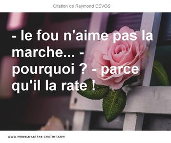 Citations Raymond DEVOS