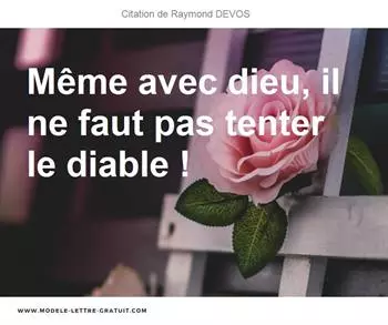 Citations Raymond DEVOS