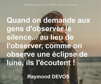 Quand On Demande Aux Gens D Observer Le Silence Au Lieu De Raymond Devos