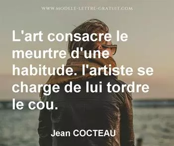 Citation de Jean COCTEAU