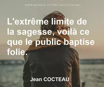 Citation de Jean COCTEAU