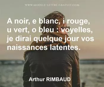 Citation de Arthur RIMBAUD 