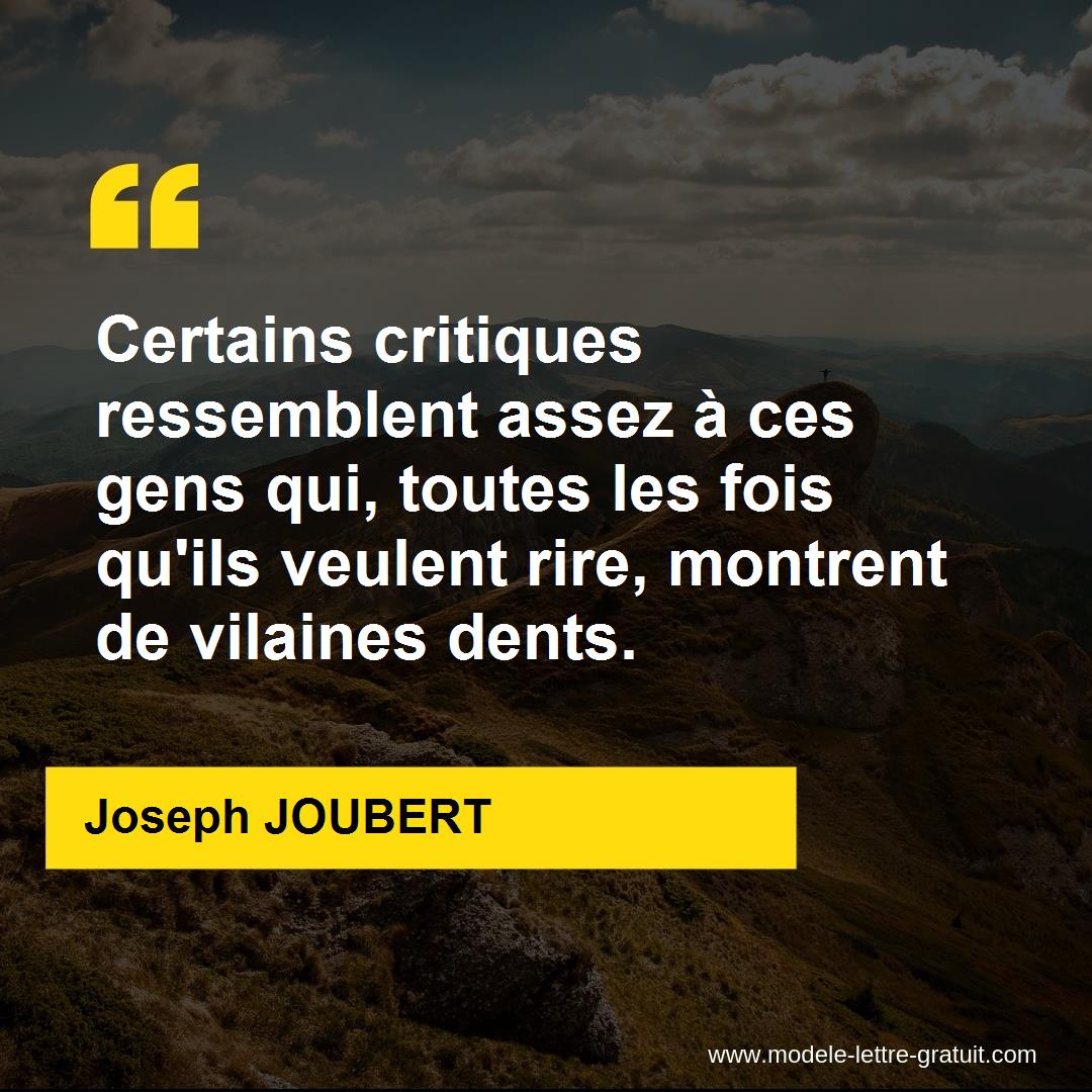 Certains Critiques Ressemblent Assez A Ces Gens Qui Toutes Les Joseph Joubert